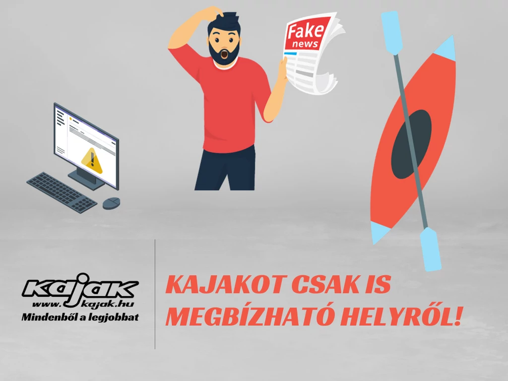 Miért éri meg megbízható helyről kajakot vásárolni, mint pár ezer forint kedvezményért?
